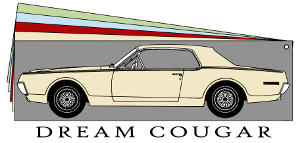 Dream Cougar: Build Your Own Classic Cougar